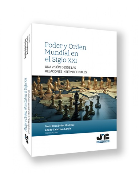 Poder y orden mundial en el siglo xxi vision desde relacion