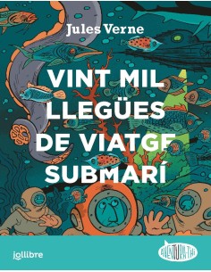 Vint mil llegues de viatge submari