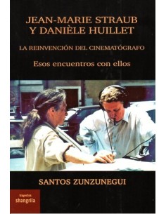 JEAN MARIE STRAUB Y DANIELE HUILLET