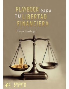 PLAYBOOK PARA TU LIBERTAD FINANCIERA