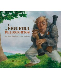 A FIGUEIRA DE PELOSTORTOS