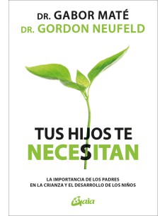 TUS HIJOS TE NECESITAN