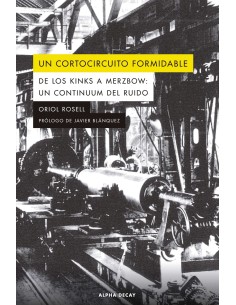 UN CORTOCIRCUITO FORMIDABLE