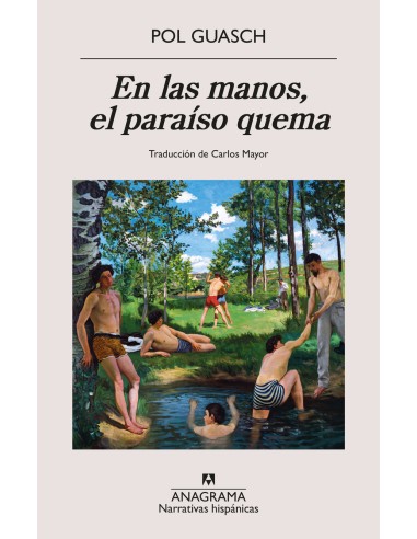 En las manos el paraiso quema