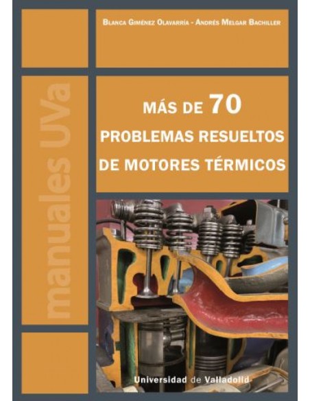 MAS DE 70 PROBLEMAS RESUELTOS DE MOTORES TERMICOS