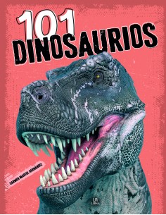 101 DINOSAURIOS EXPLORA 101