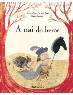 A nai do heroe