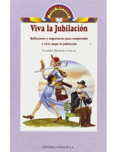 Viva la jubilacion