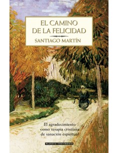 El camino de la felicidad