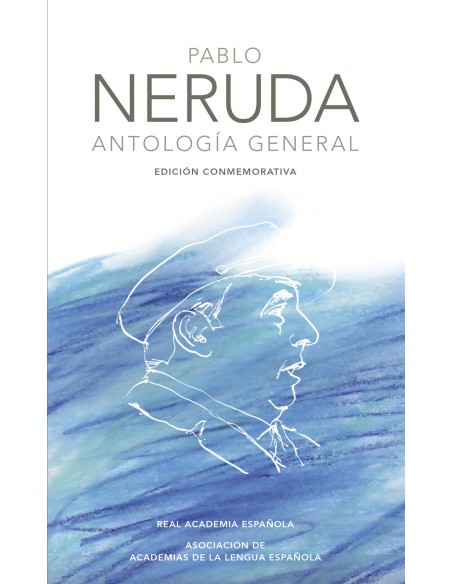 Pablo Neruda Antologia general