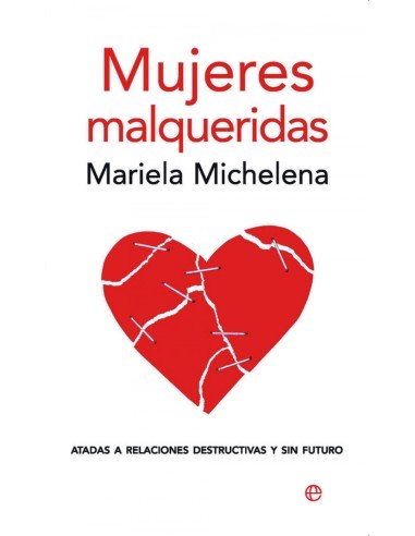 Mujeres malqueridas
