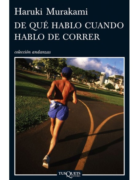 De que hablo cuando hablo de correr