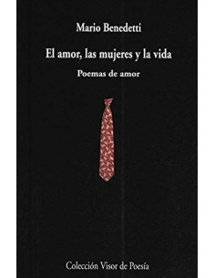 El amor las mujeres y la vida