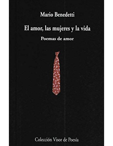 El amor las mujeres y la vida