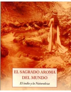 Sagrado aroma del mundo