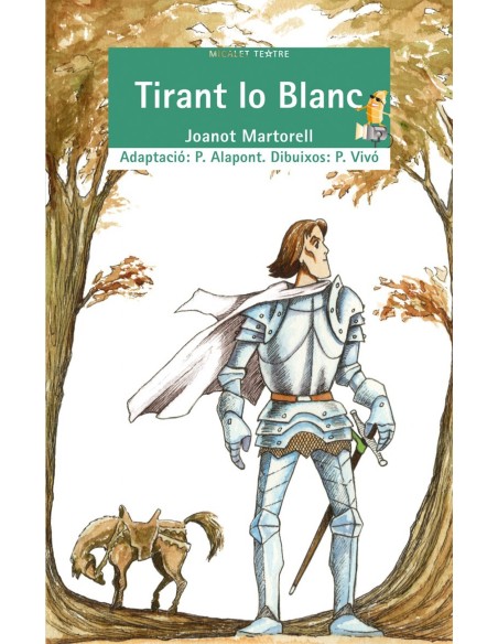 Tirant lo Blanc micalet teatre