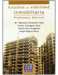 Estudios de Viabilidad Inmobiliaria Problemas Basicos
