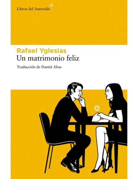Un matrimonio feliz
