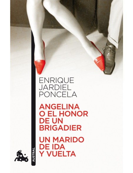 Angelina o el honor de un brigadier Un marido de ida y vuelta