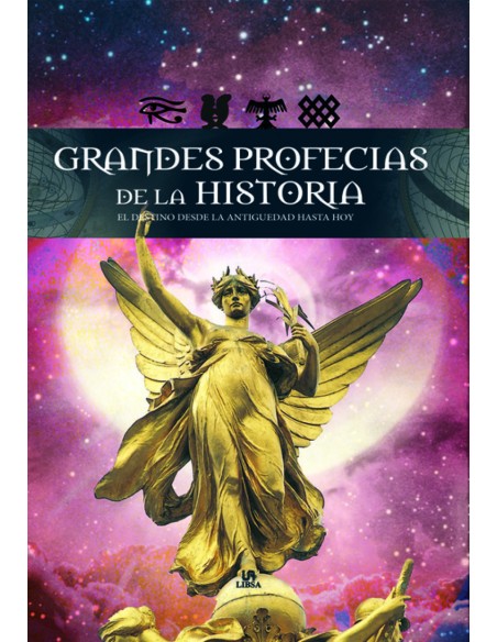 Grandes Profecias de la Historia