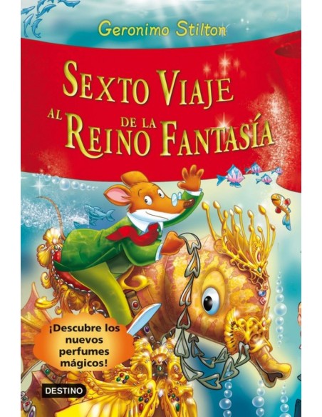 Sexto viaje al Reino de la Fantasia