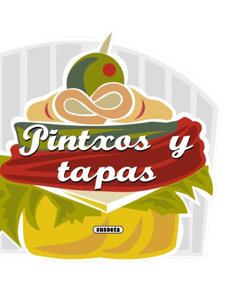 Pintxos y tapas