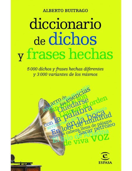 Diccionario de dichos y frases hechas