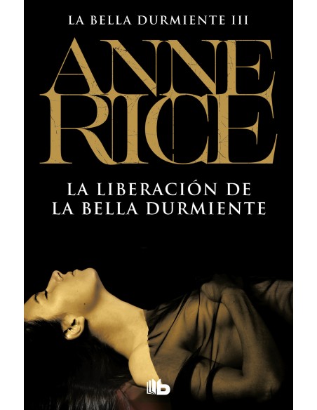 La liberacion de la Bella Durmiente