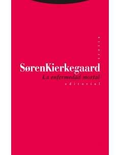 La enfermedad mortal