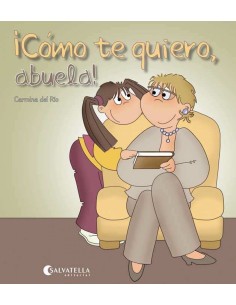 Como te quiero abuela