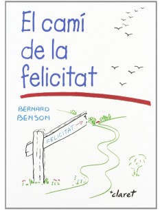 El cami de la felicitat