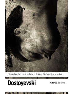El sueno de un hombre ridiculo Bobok La sumisa