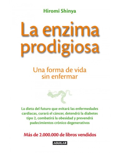 La enzima prodigiosa