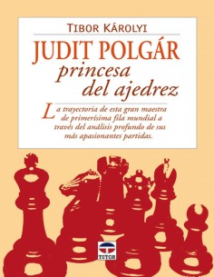 Judit Polgar princesa del ajedrez