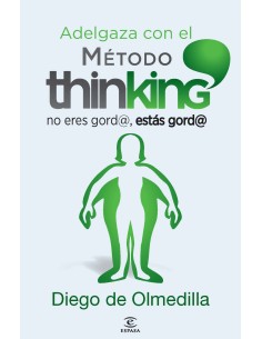 Adelgaza con el metodo thinking
