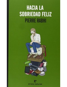 Hacia la sobriedad feliz