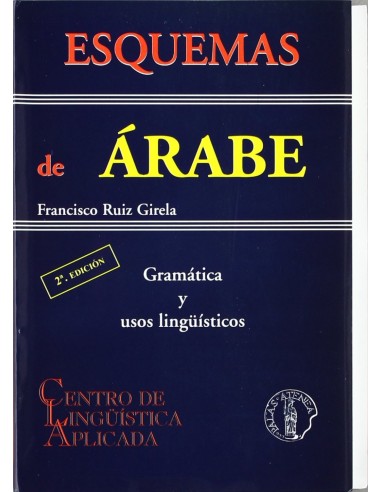 Esquemas de arabe gramatica y usos linguisticos