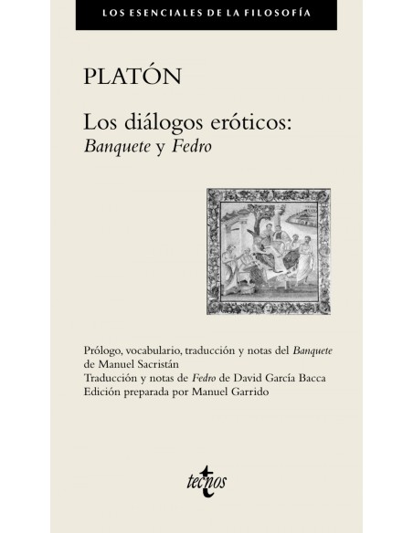 Los dialogos eroticos Banquete y Fedro