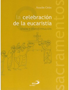 La celebracion de la eucaristia