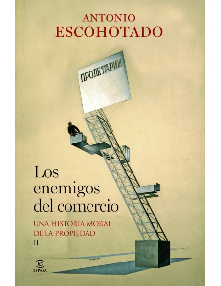 Los enemigos del comercio volumen II