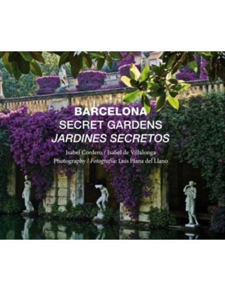 Barcelona Secret Gardens Jardines Secretos