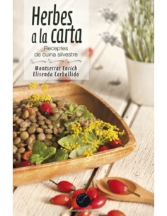 Herbes a la carta Receptes de cuina silvestre