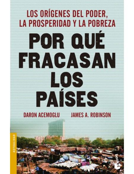 Por que fracasan los paises