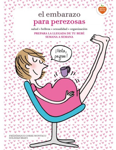 Embarazo para perezosas