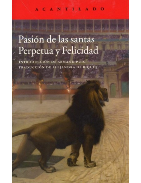 Pasion de las santas Perpetua y Felicidad