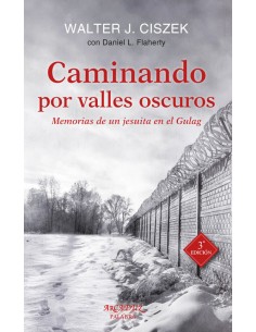 Caminando por valles oscuros