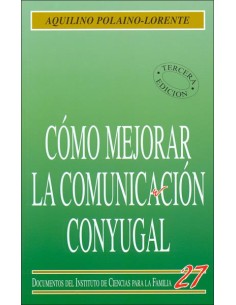 Como mejorar la comunicacion conyugal
