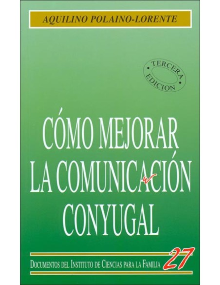 Como mejorar la comunicacion conyugal