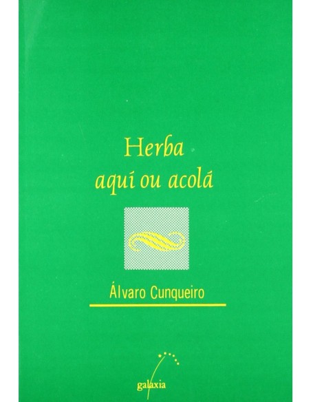 Herba de aqui e de acola