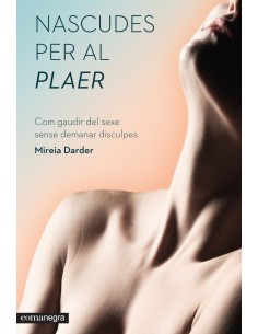 Nascudes per al plaer